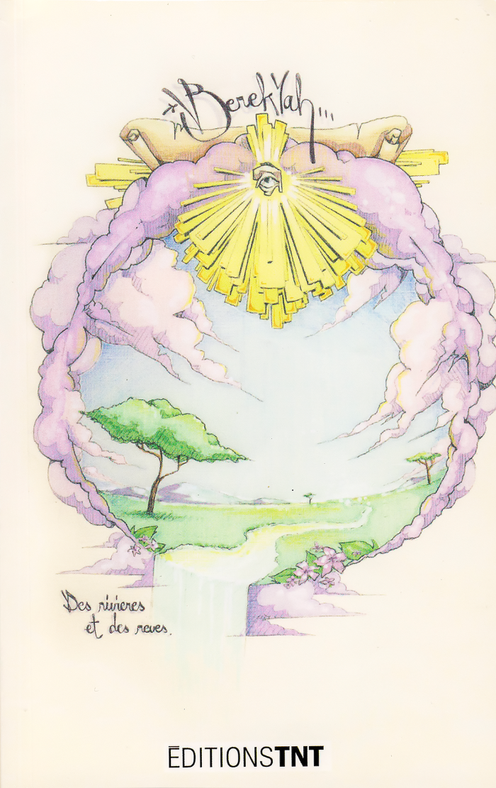 Des Rivières et des rêves