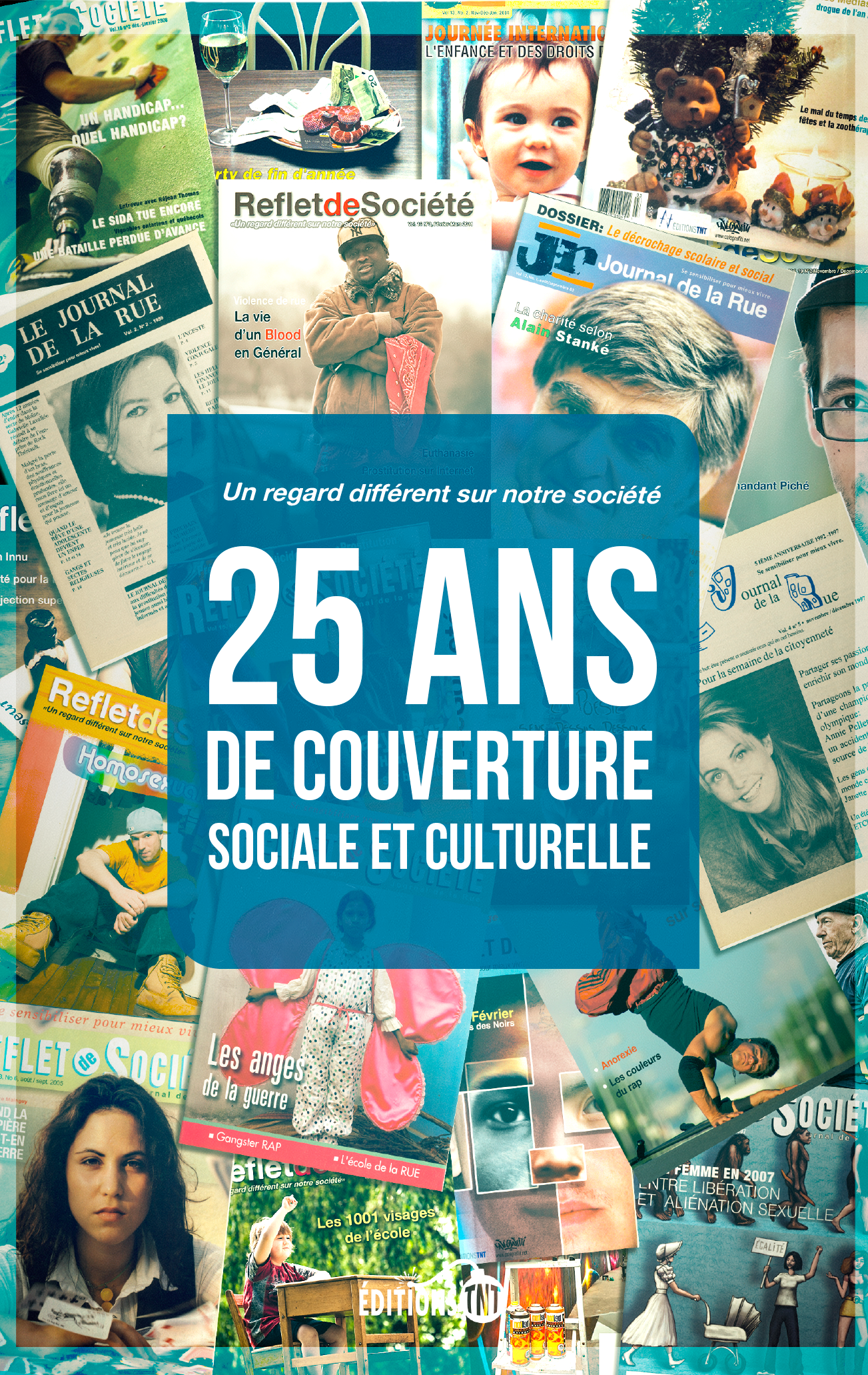 25 ans de couverture sociale et culturelle